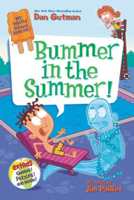 Title: My Weird School Special: Bummer in the Summer!, Author: Dan Gutman