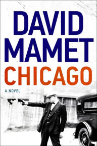 Title: Chicago, Author: David Mamet