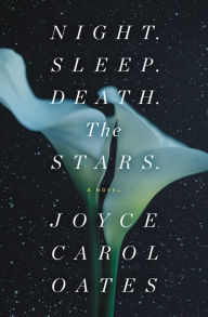 Book downloader free Night. Sleep. Death. The Stars.: A Novel