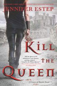 Title: Kill the Queen, Author: Jennifer Estep