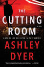The Cutting Room: A Novel