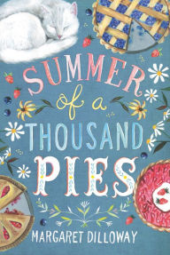 Free computer books download Summer of a Thousand Pies 9780062803474 by Margaret Dilloway iBook ePub English version
