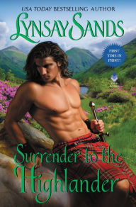 Title: Surrender to the Highlander (Highland Brides Series #5), Author: Lynsay Sands