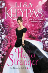 Title: Hello Stranger: The Ravenels, Book 4, Author: Lisa Kleypas