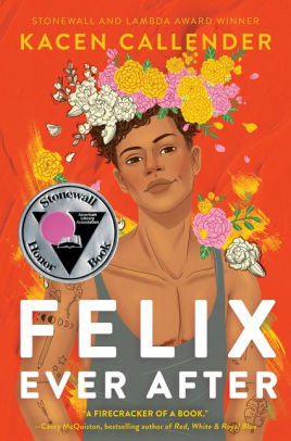 Felix Ever After by Kacen Callender, Hardcover | Barnes & Noble®