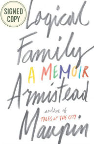 Title: Logical Family (Signed Book), Author: Armistead Maupin