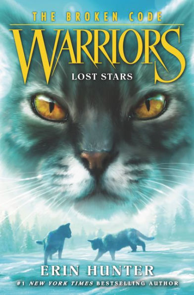 Lost Stars (Warriors: The Broken Code #1)