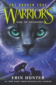 Title: Veil of Shadows (Warriors: The Broken Code #3), Author: Erin Hunter