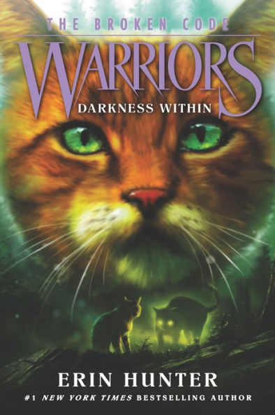 Darkness Within (Warriors: The Broken Code #4)