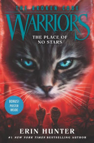Free electronic books download pdf Warriors: The Broken Code #5: The Place of No Stars in English by Erin Hunter PDB 9780062823762