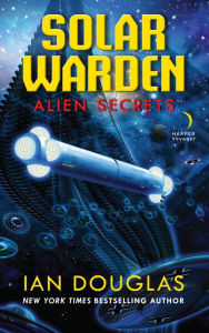 Title: Alien Secrets, Author: Ian Douglas
