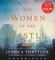 Title: The Women in the Castle, Author: Jessica Shattuck