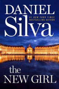 Books free online download The New Girl by Daniel Silva ePub FB2 CHM