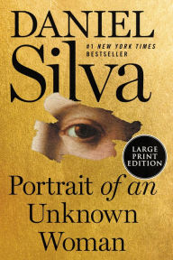 Portrait of an Unknown Woman (Gabriel Allon Series #22)