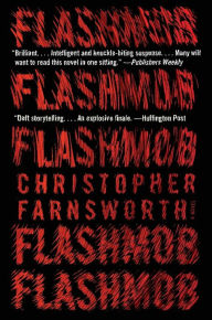 Title: Flashmob, Author: Christopher Farnsworth