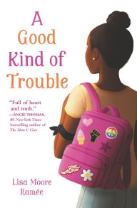 English books download A Good Kind of Trouble DJVU by Lisa Moore Ramée 9780062836694 (English Edition)