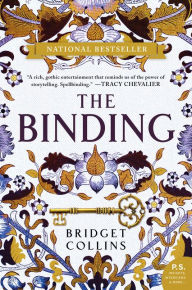 Title: The Binding: A Novel, Author: Bridget Collins