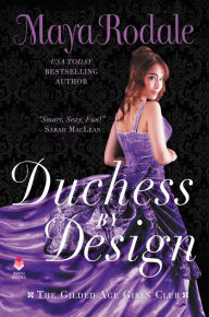 Textbooks download online Duchess by Design: The Gilded Age Girls Club 9780062838803 ePub iBook MOBI (English literature) by Maya Rodale