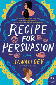 Ipad mini ebooks download Recipe for Persuasion: A Novel by Sonali Dev PDB (English Edition)