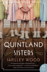 Download free english books mp3 The Quintland Sisters: A Novel 9780062839114 PDB DJVU (English Edition)