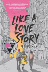 Title: Like a Love Story, Author: Abdi Nazemian