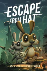 Title: Escape from Hat, Author: Adam Kline