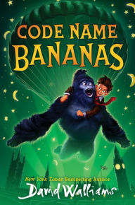 Title: Code Name Bananas, Author: David Walliams