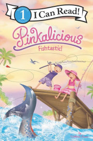 Title: Pinkalicious: Fishtastic!, Author: Victoria Kann