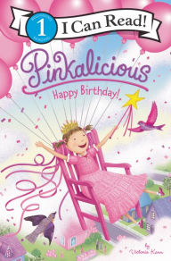 Title: Pinkalicious: Happy Birthday!, Author: Victoria Kann