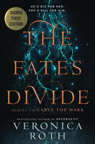 The Fates Divide (Signed Book) (Carve the Mark Series #2)