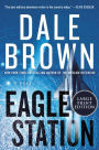 Eagle Station: A Novel