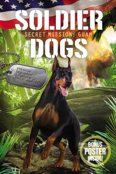 Secret Mission: Guam (Soldier Dogs Series #3)