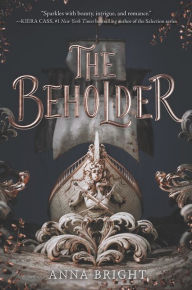 Title: The Beholder, Author: Anna Bright