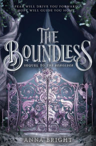 Title: The Boundless, Author: Anna Bright