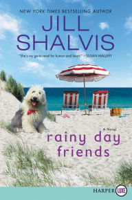 Title: Rainy Day Friends, Author: Jill Shalvis