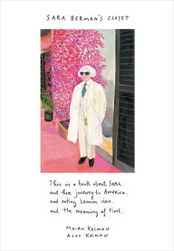 Title: Sara Berman's Closet, Author: Maira Kalman