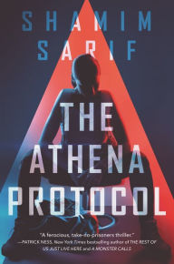 Title: The Athena Protocol, Author: Shamim Sarif