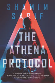 Title: The Athena Protocol, Author: Shamim Sarif