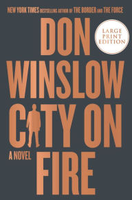 Title: City on Fire, Author: Don Winslow