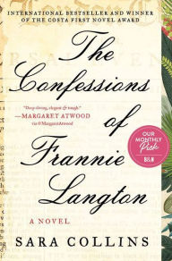Title: The Confessions of Frannie Langton, Author: Sara Collins