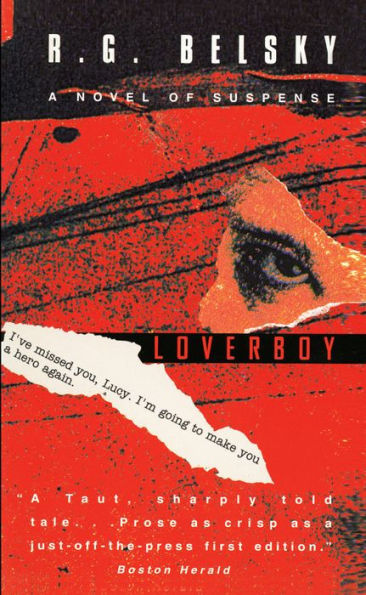 Loverboy: A Novel of Suspense