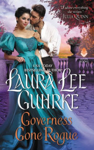 Title: Governess Gone Rogue: Dear Lady Truelove, Author: Laura Lee Guhrke