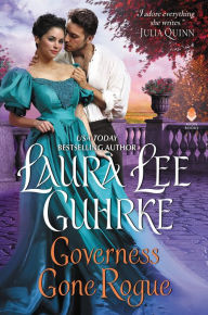 Title: Governess Gone Rogue: Dear Lady Truelove, Author: Laura Lee Guhrke