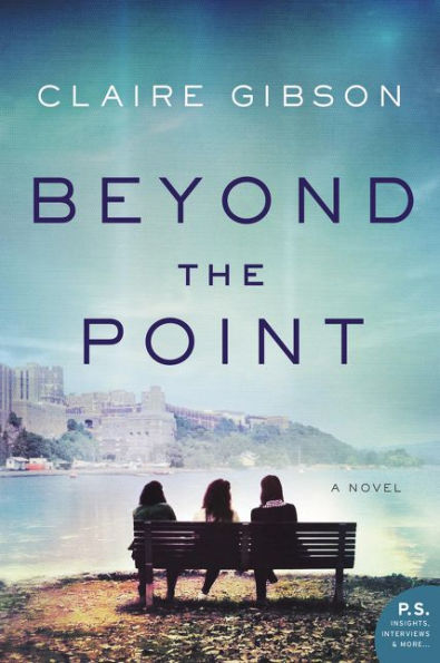 Beyond the Point: A Novel