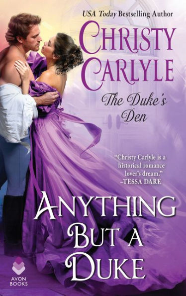 Anything But a Duke: The Duke's Den