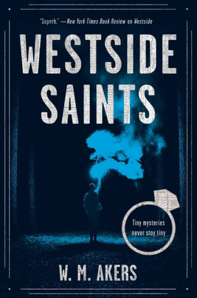 Westside Saints: A Novel