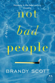 Free ebook textbook downloads Not Bad People: A Novel