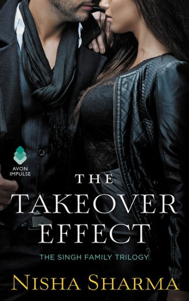 The Takeover Effect: The Singh Family Trilogy