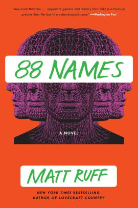 88 Names A Novel By Matt Ruff Paperback Barnes Noble