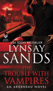 Title: The Trouble with Vampires (Argeneau Vampire Series #29), Author: Lynsay Sands